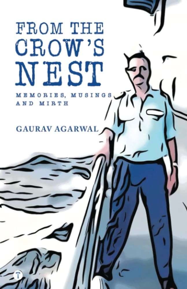 IME(I) Releases From the Crow’s Nest – Memories, Musings and Mirth By Gaurav Agarwal